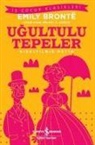 Emily Bronte - Ugultulu Tepeler Kisaltilmis Metin