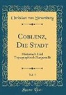 Christian von Stramburg - Coblenz, Die Stadt, Vol. 2