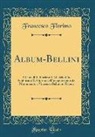 Francesco Florimo - Album-Bellini