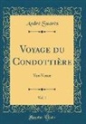 André Suarès - Voyage du Condottière, Vol. 1