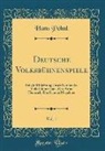 Hans Pöhnl - Deutsche Volksbühnenspiele, Vol. 1