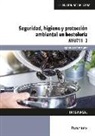 Segundo Riesco Rodríguez - Seguridad, higiene y protección ambiental en hostelería