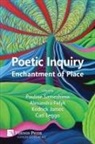 Alexandra Fidyk, Kedrick James, Pauline Sameshima - Poetic Inquiry