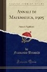Francesco Brioschi - Annali di Matematica, 1905, Vol. 11