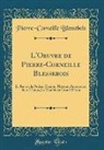 Pierre-Corneille Blessebois - L'Oeuvre de Pierre-Corneille Blessebois