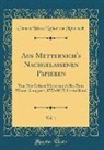 Clemens Wenzel Lothar Von Metternich - Aus Metternich's Nachgelassenen Papieren, Vol. 1