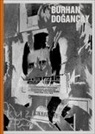 Burc Dogramaci, Burcu Dogramaci, Emslander, Fritz Emslander, Markus Heinzelmann, Frit Emslander... - Burhan Dogançay