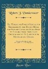 Robert J. Vandewater - The Tourist, or Pocket Manual for Travellers on the Hudson River, the Western Canal and Stage Road to Niagara Falls, Down Lake Ontario and the St. Lawrence to Montreal and Quebec