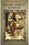 Victor Hugo - Notre Damein Kamburu