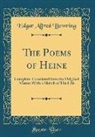 Edgar Alfred Bowring - The Poems of Heine