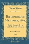 Charles Liskenne - Bibliotheque Militaire, 1835, Vol. 1