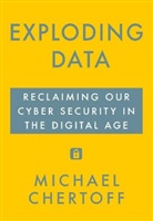 Michael Chertoff - Exploding Data