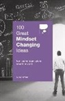 Simon Maier, Simon Maier - 100 Great Mindset Changing Ideas