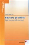 L. Fabbri - Educare gli affetti. Studi in onore di Bruno Rossi
