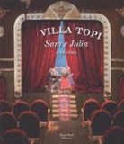 Karina Schaapman, E. Hartmann - Sam e Julia a teatro. Villa Topi