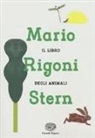 Mario Rigoni Stern, G. Stella - Il libro degli animali