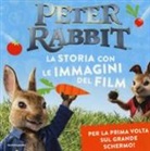 Peter Rabbit. La storia con le immagini del film
