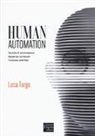 Luca Targa - Human automation. Tecniche di comunicazione digitale per accrescere il business aziendale