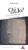 Jean Klein, E. Edwards - Chi sono io? La ricerca più sacra