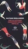 Nathan Englander - Per alleviare insopportabili impulsi