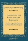 Johann Karl Wilhelm Voigt - Geschichte des Ilmenauischen Bergbaues