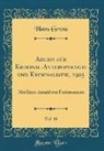 Hans Groß - Archiv für Kriminal-Anthropologie und Kriminalistik, 1905, Vol. 19