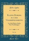 Felix Dahn - Kleine Romane aus der Völkerwanderung, Vol. 11