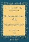 Commissione Per I. Testi Di Lingua - IL Propugnatore, 1875, Vol. 8