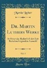 Martin Luther - Dr. Martin Luthers Werke, Vol. 3
