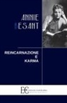 Annie Besant - REINCARNAZIONE E KARMA