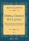 Lucian of Samosata - Opera, Graece Et Latine, Vol. 2