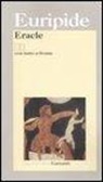 Euripide, U. Albini, Umberto Albini, F. Barberis, Fulvio Barberis - Eracle. Testo greco a fronte