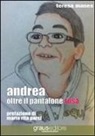Teresa Manes - Andrea oltre il pantalone rosa