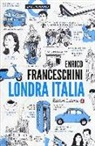 Enrico Franceschini - Londra Italia
