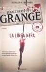 Jean-Christophe Grangé - La linea nera
