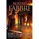 Robert Fabbri, Robert (Author) Fabbri, Fabbri Robert - Rome's Sacred Flame