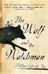 Niklas Natt och Dag, Niklas Dag och Natt, Niklas Natt Och Dag - The Wolf and the Watchman