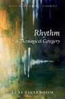 Lexi Eikelboom, Lexi (Postdoctoral Teaching Fellow Eikelboom - Rhythm: A Theological Category