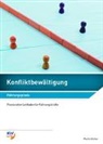 Martin Keller - Konfliktbewältigung - Führungspraxis
