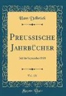 Hans Delbrück - Preussische Jahrbücher, Vol. 121
