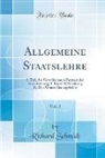 Richard Schmidt - Allgemeine Staatslehre, Vol. 2