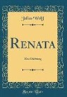 Julius Wolff - Renata