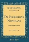 Friedrich Schiller - De Iteratione Nonniana