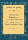 Wilhelm von Scherff - Praktische Taktik und Taktische Theorie