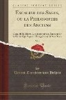 Barent Coenders van Helpen - Escalier des Sages, ou la Philosophie des Anciens, Vol. 1