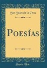 San Juan De La Cruz - Poesías (Classic Reprint)