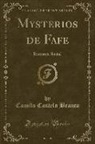 Camilo Castelo Branco - Mysterios de Fafe