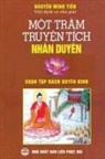 Nguy¿n Minh Ti¿n, Nguyễn Minh Tiến - Một trăm truyện tích nhân duyên