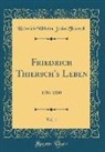 Heinrich Wilhelm Josias Thiersch - Friedrich Thiersch's Leben, Vol. 1