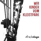 Elena Marx, Jens Tröndle, Wir Kinder vom Kleistpark, Elena Marx, Jens Tröndle - #backstage, 1 Audio-CD (Audio book)